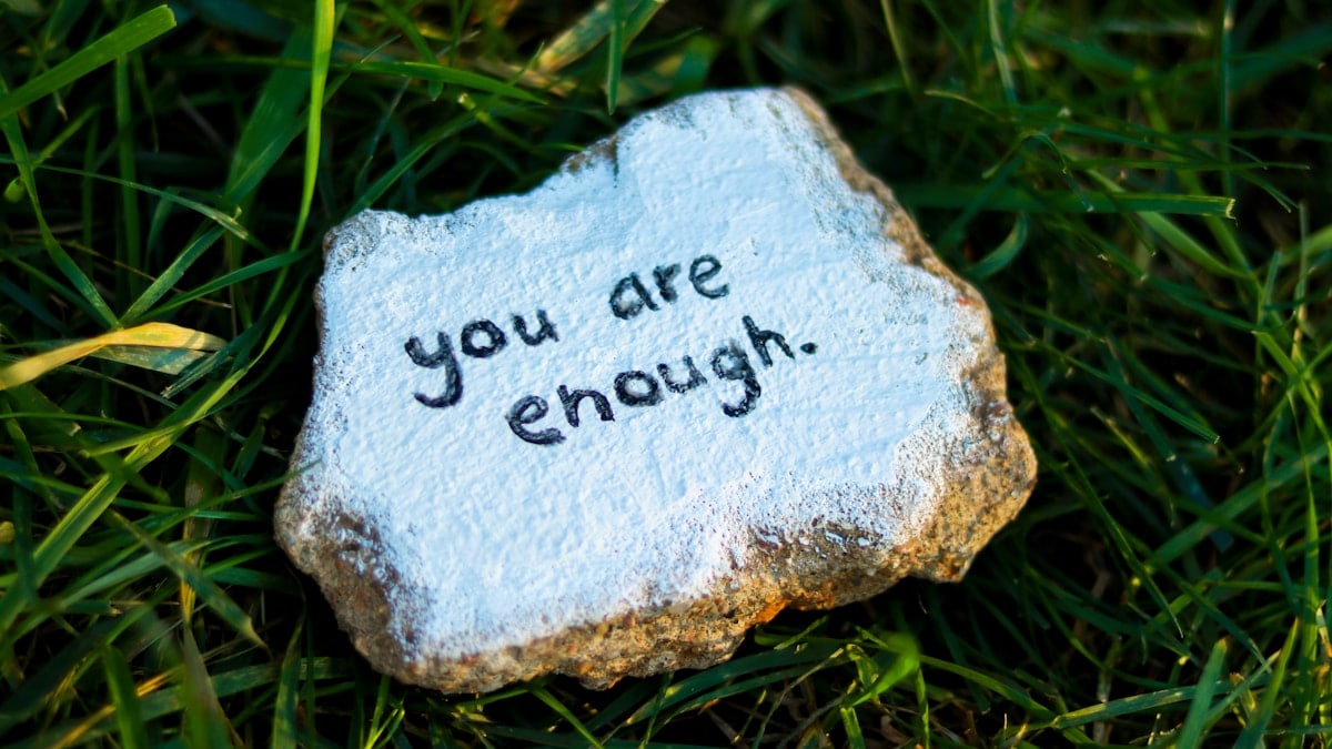 you are enough